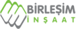 BİRLEȘİM İNŞAAT San. Ve Tic. A.Ş.