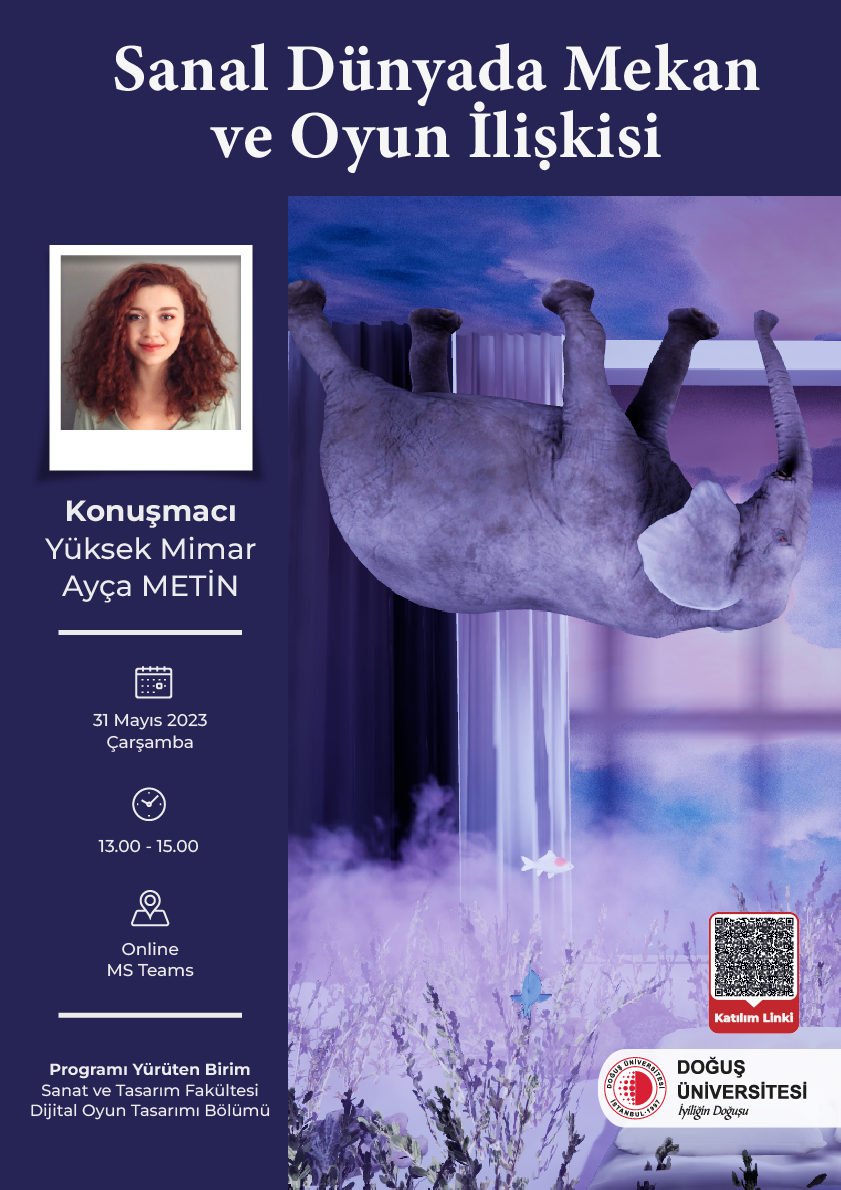SANAL DÜNYADA MEKAN VE OYUN İLİŞKİSİ revize_AFİŞ copy 2