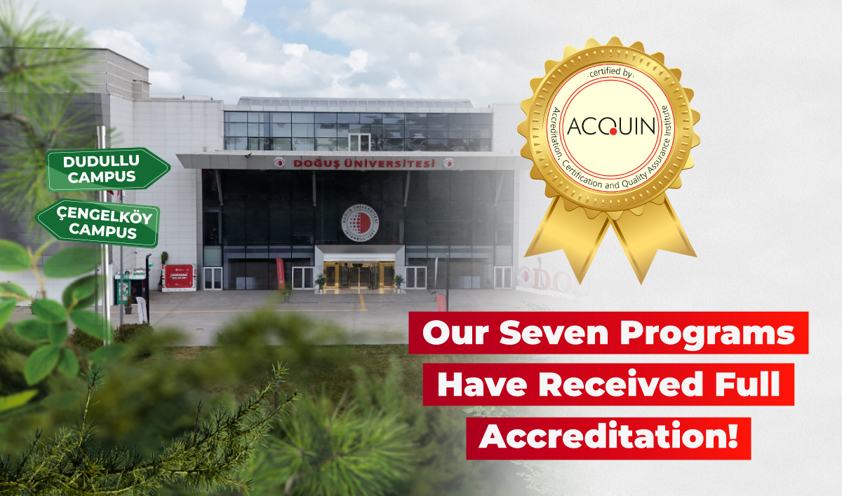 Seven Programs of Doğuş University Accredited by ACQUIN