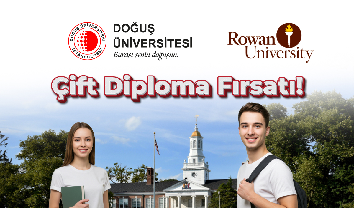 Doğuş Üniversitesi’nden Rowan University ile Çift Diploma Fırsatı