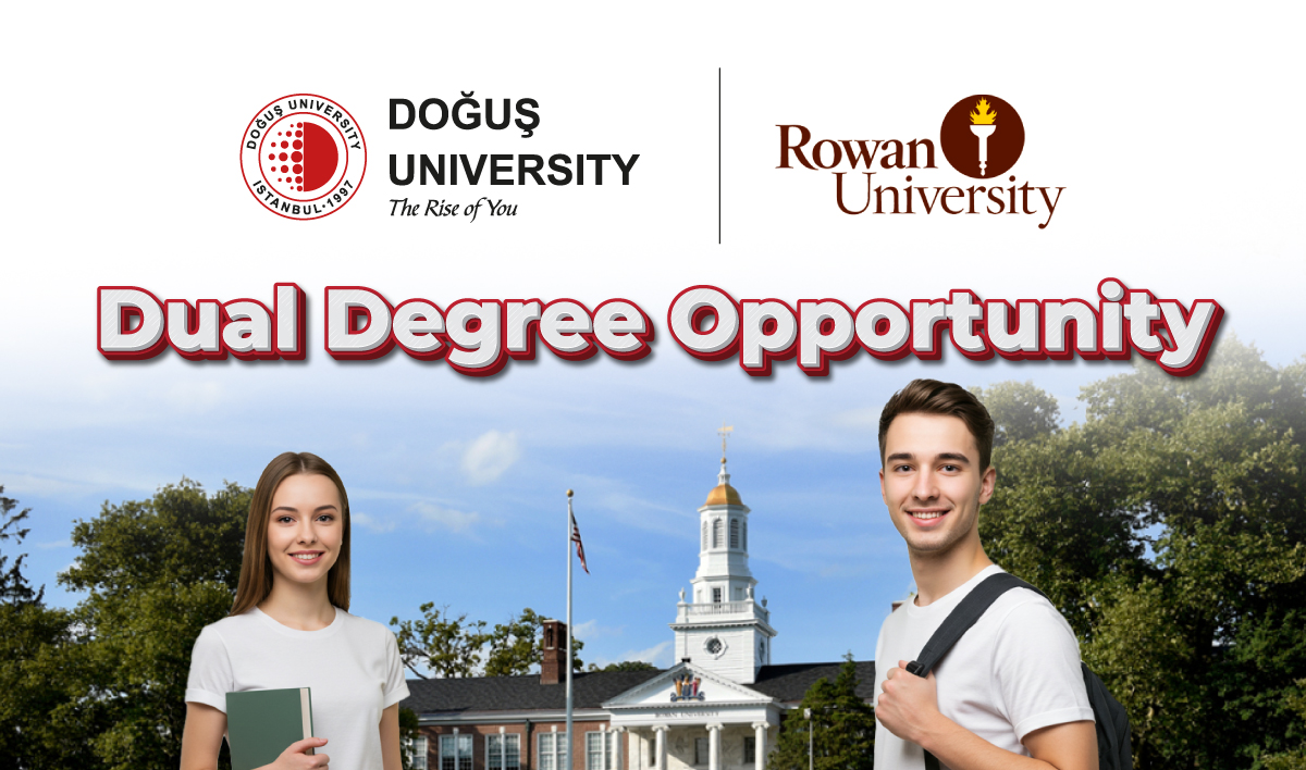 Dual Degree Opportunity with Rowan University by Doğuş University