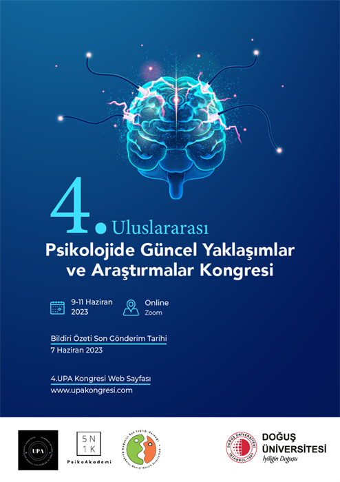 4. Uluslararası Psikolojide Güncel Yaklaşımlar ve Araştırmalar Kongresi